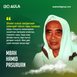 Quotes Mbah Hamid Pasuruan